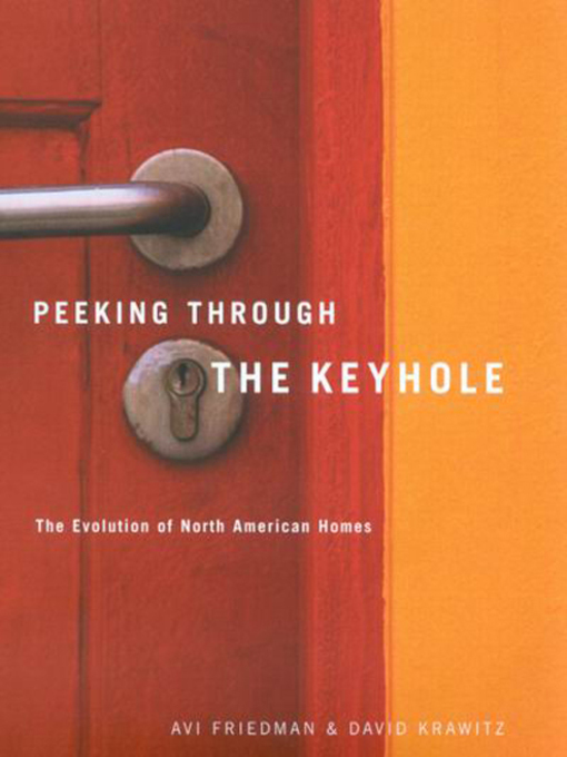 Title details for Peeking through the Keyhole by Avi Friedman - Available